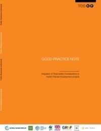 Good Practice Note: Integration of Road Safety Considerations in Transit-Oriented Development projects