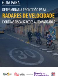 Guia para determinar a prontidão para radares de velocidade e outras fiscalizações automatizadas