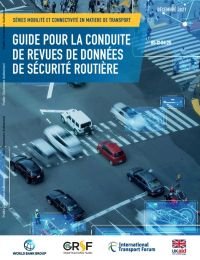 Guide pour la Conduite de Revues de Données de Sécurité Routière