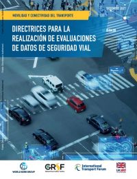 Directrices Para la Realización de Evaluaciones de Datos de Seguridad Vial