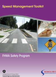 Speed Management Toolkit (US Dept. of Transportation)