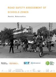 Road Safety Assessment of School Zones in Nashik